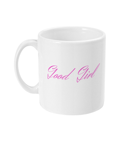 Good Girl Mug Pink